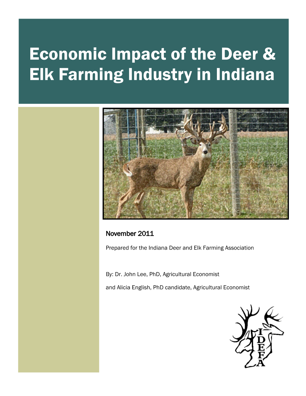 Economic Impact of the Deer & Elk Farming Industry in Indiana