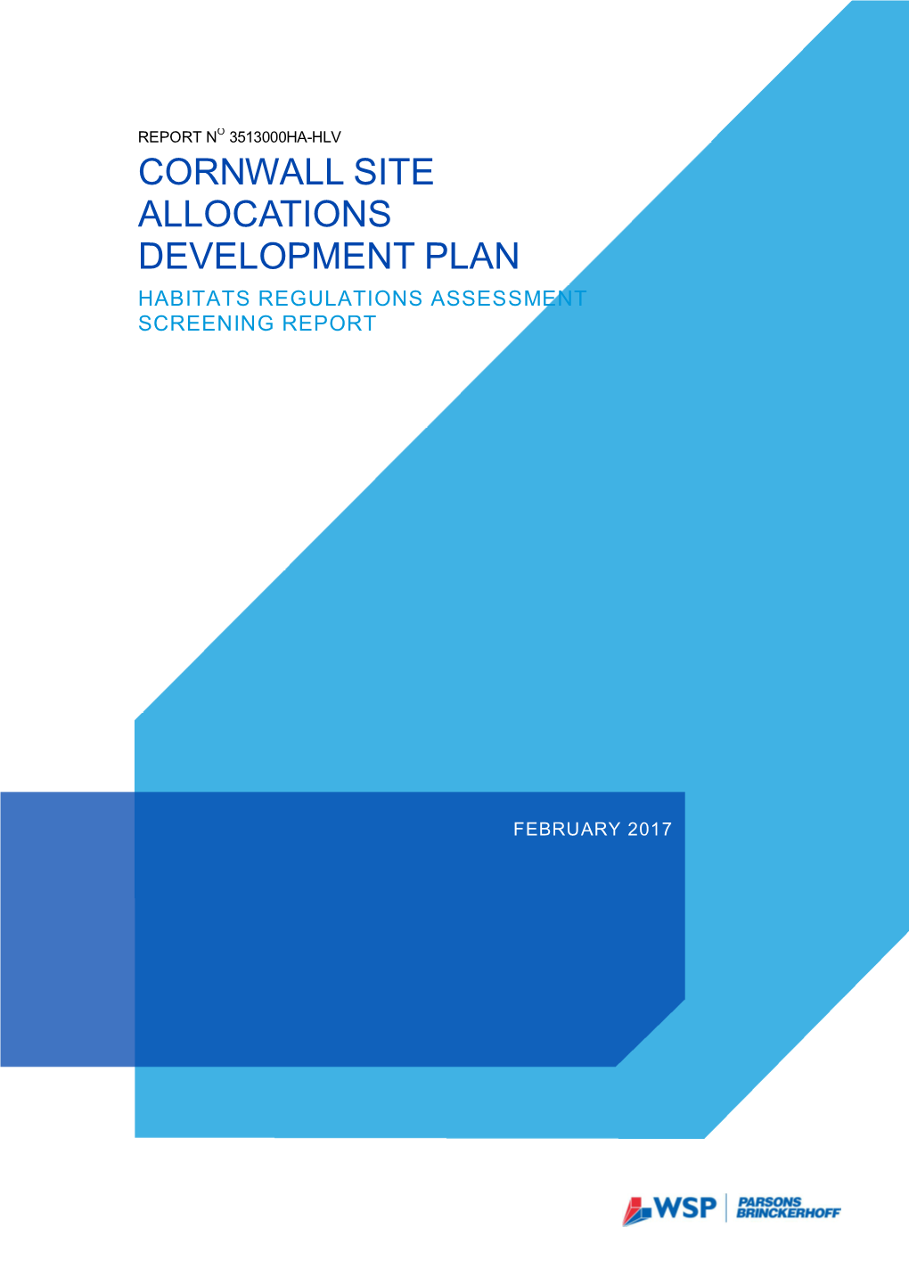 Cornwall Site Allocations Development Plan Habitats Regulations Assessment Screening Report