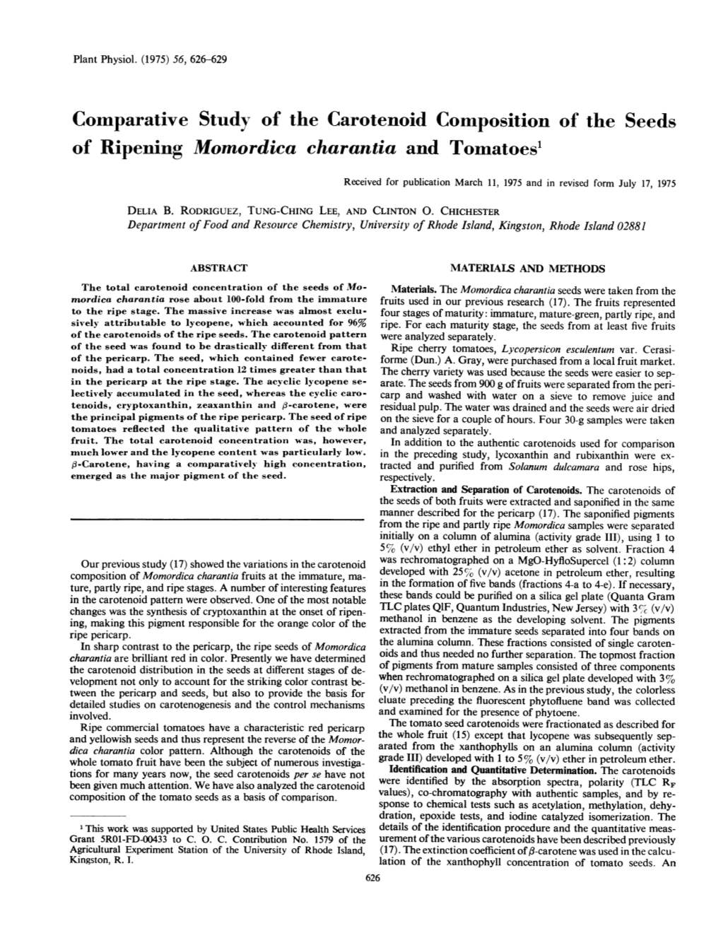 Comparative Study of the Carotenoid Composition of the Seeds of Ripening Momordica Charantia and Tomatoes1