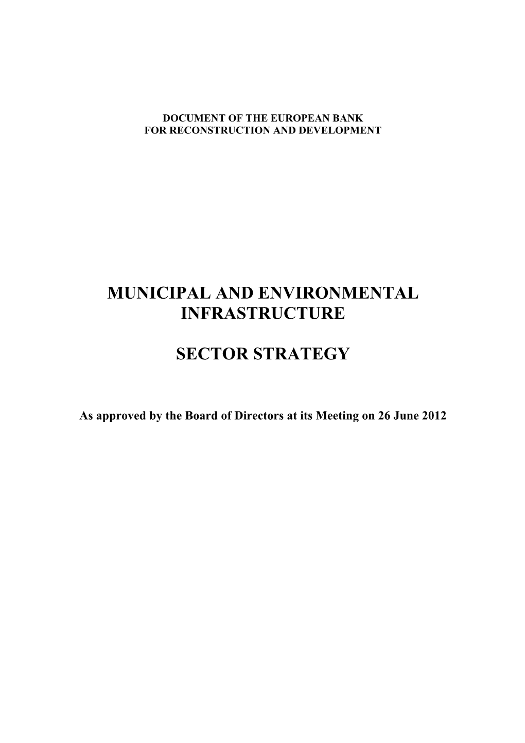 Municipal and Environmental Infrastructure