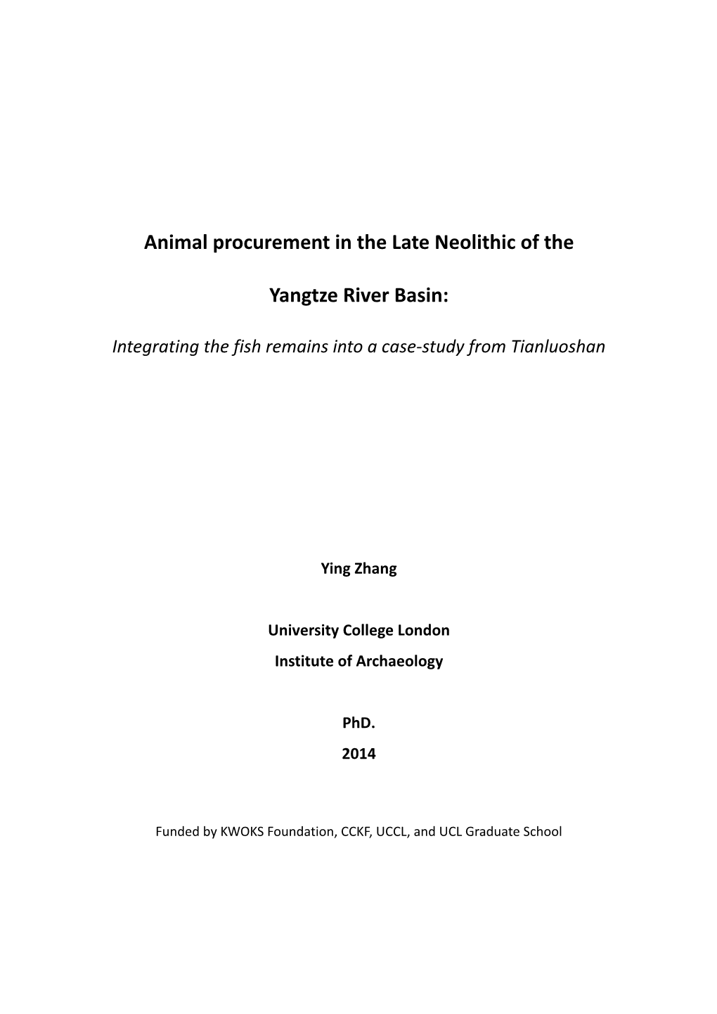 Animal Procurement in the Late Neolithic of the Yangtze River Basin