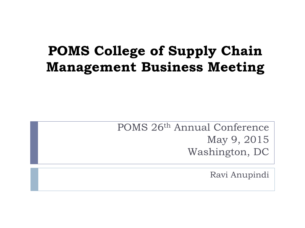 POMS College of Supply Chain Management Business Meeting