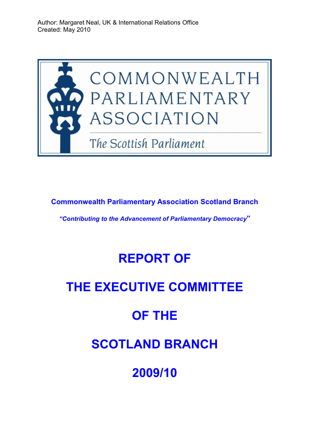 Report of the Executive Committee of the Scotland