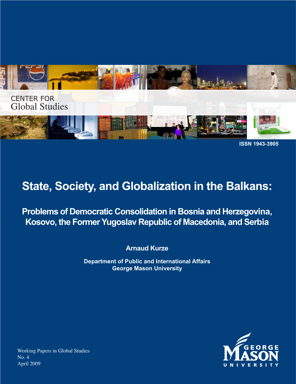State, Society, and Globalization in the Balkans