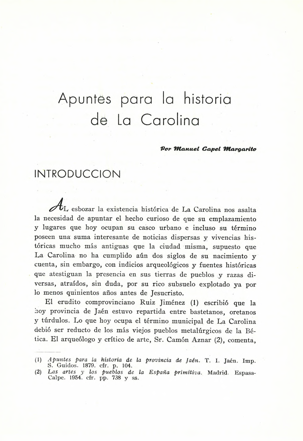 Apuntes Para La Historia De La Carolina