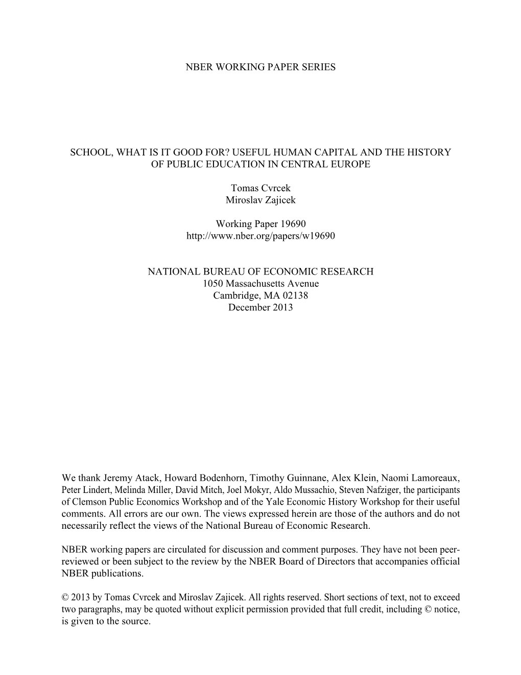 School, What Is It Good For? Useful Human Capital and the History of Public Education in Central Europe