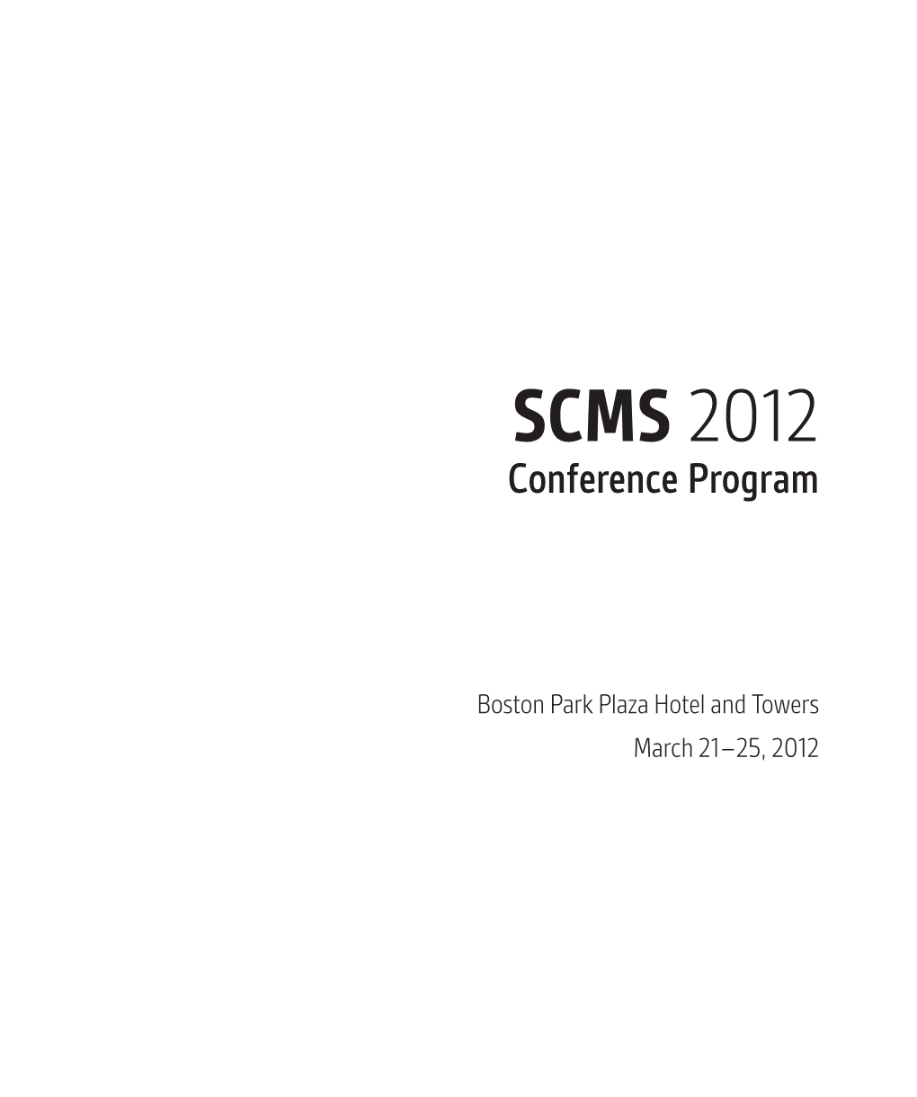 SCMS Conference Program • Boston 2012