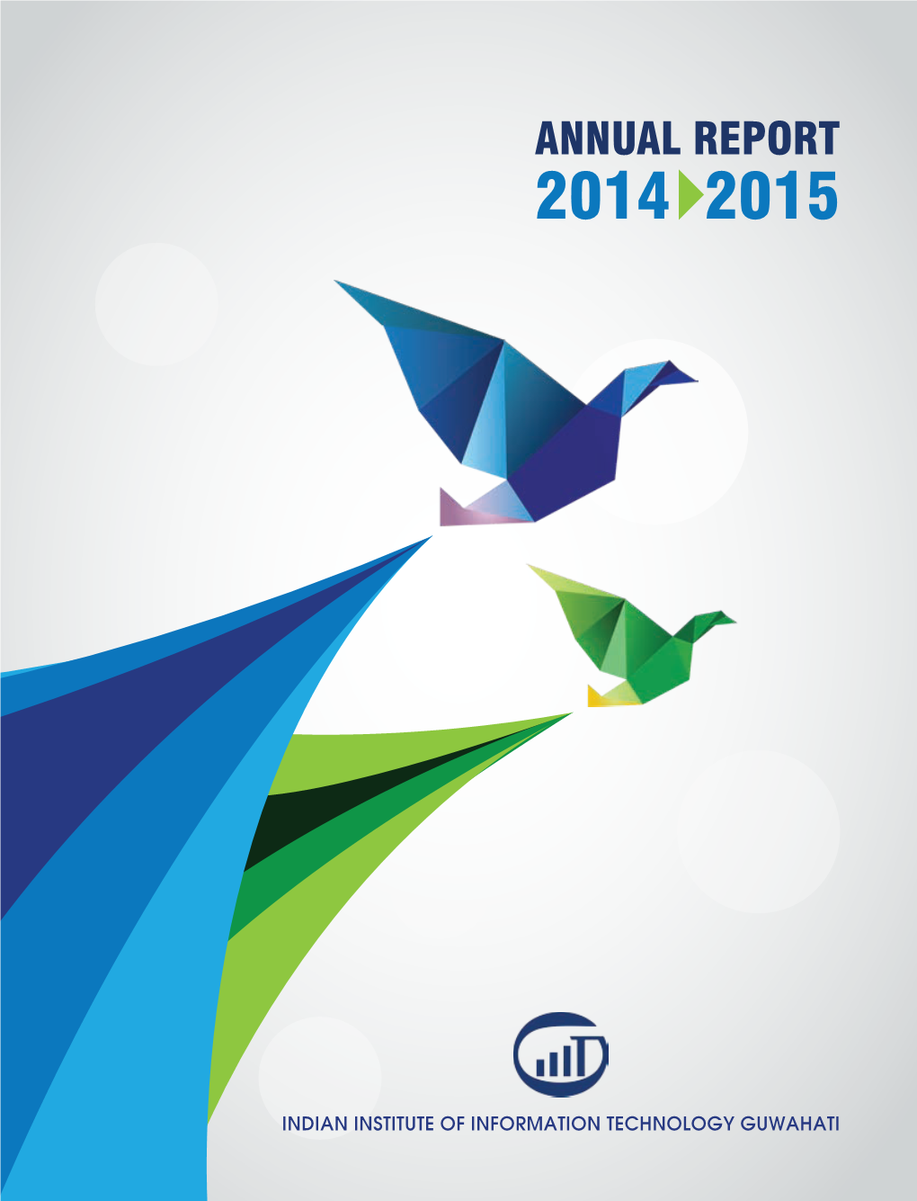 Annual Report 2014 2015 Annual Report 2014 2015