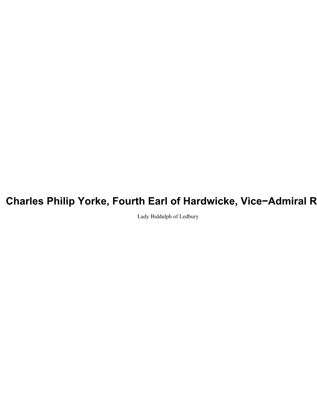 Charles Philip Yorke, Fourth Earl of Hardwicke, Vice−Admiral R.N