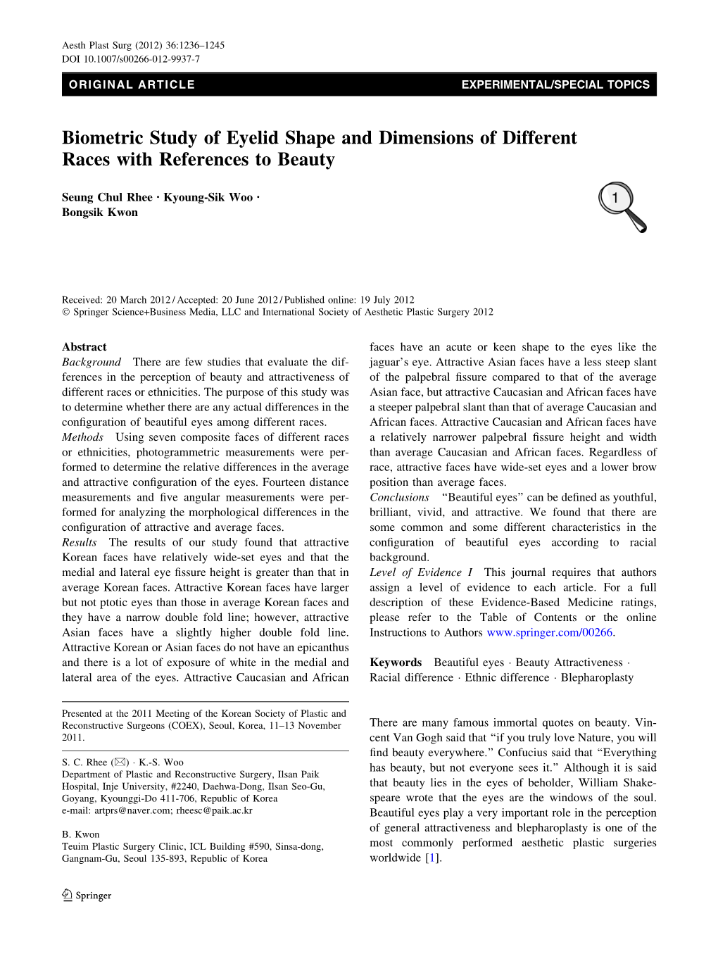 Biometric Study of Eyelid Shape and Dimensions of Different Races with References to Beauty