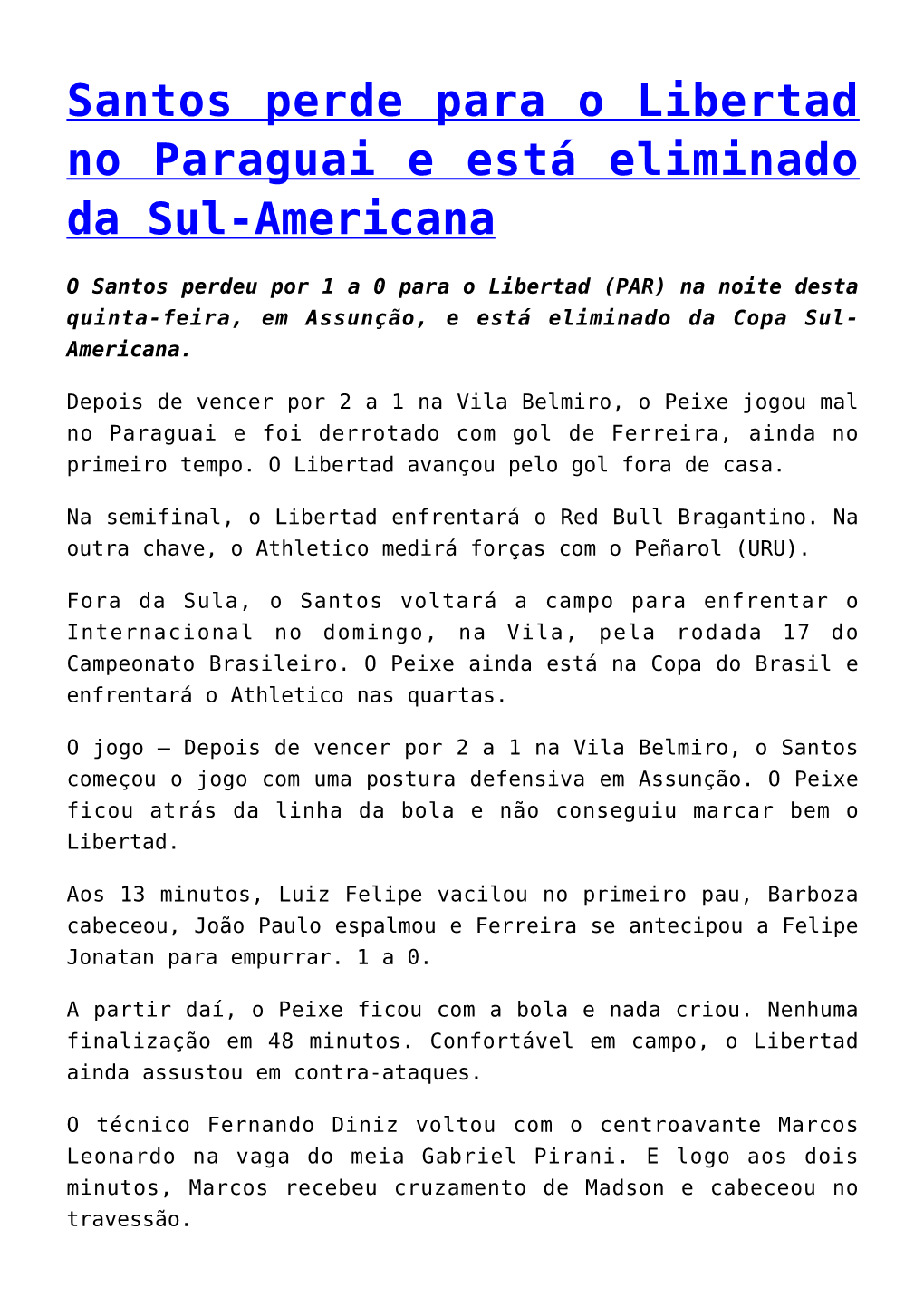 Santos Perde Para O Libertad No Paraguai E Está Eliminado Da Sul-Americana