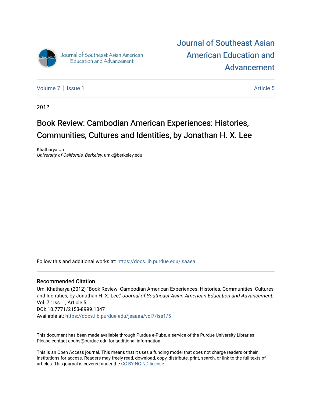 Cambodian American Experiences: Histories, Communities, Cultures and Identities, by Jonathan H