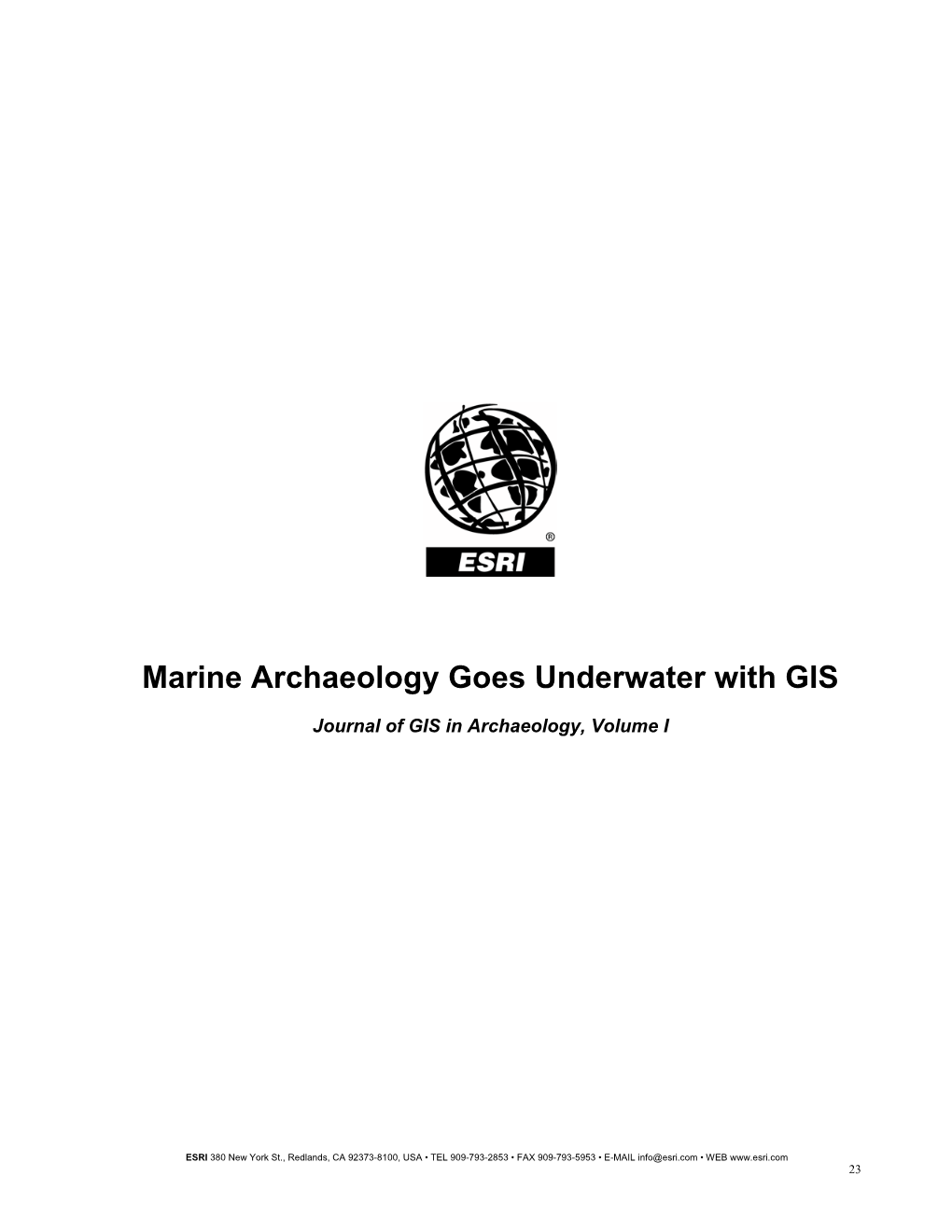 Marine Archaeology Goes Underwater with GIS