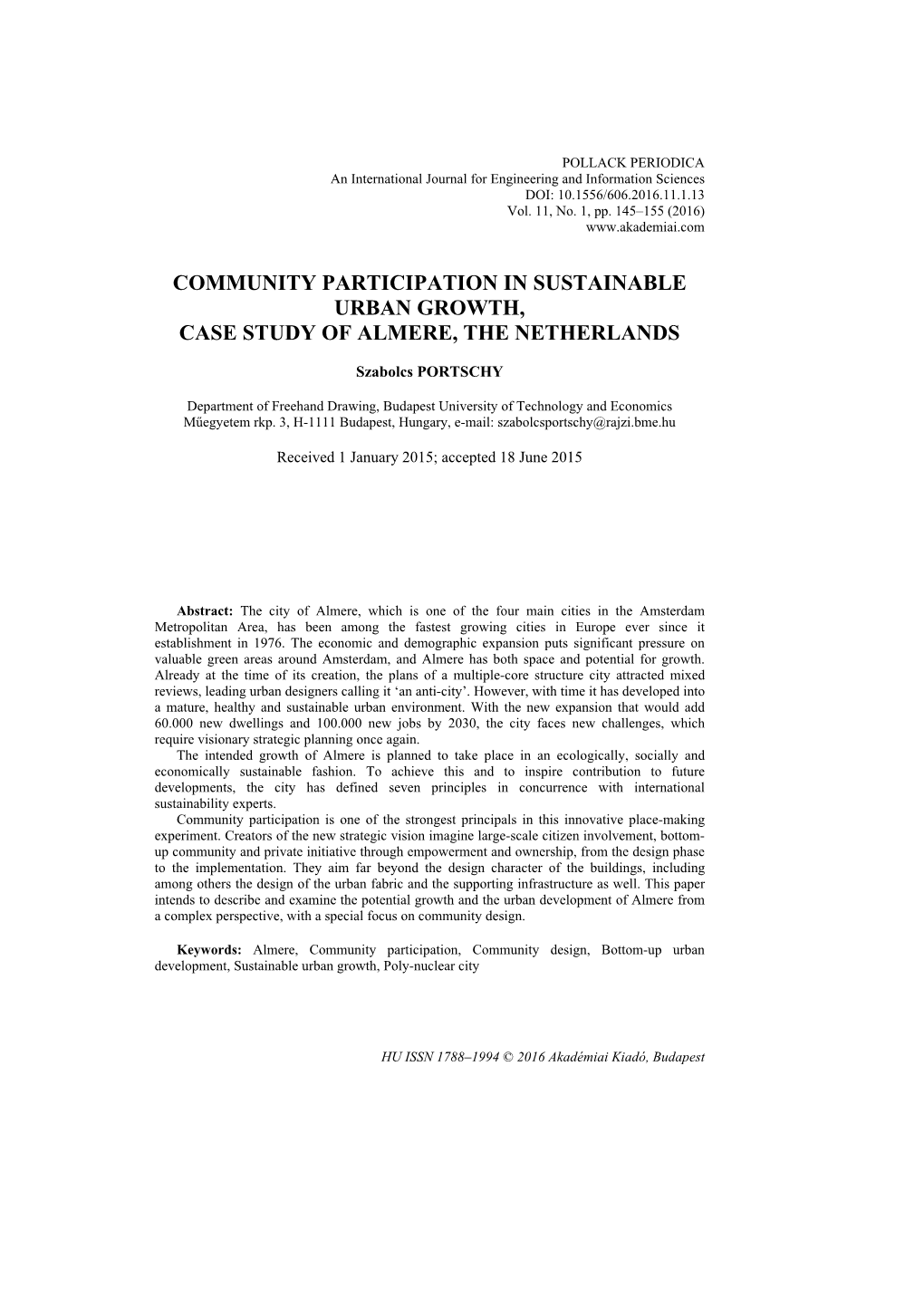 Community Participation in Sustainable Urban Growth, Case Study of Almere, the Netherlands