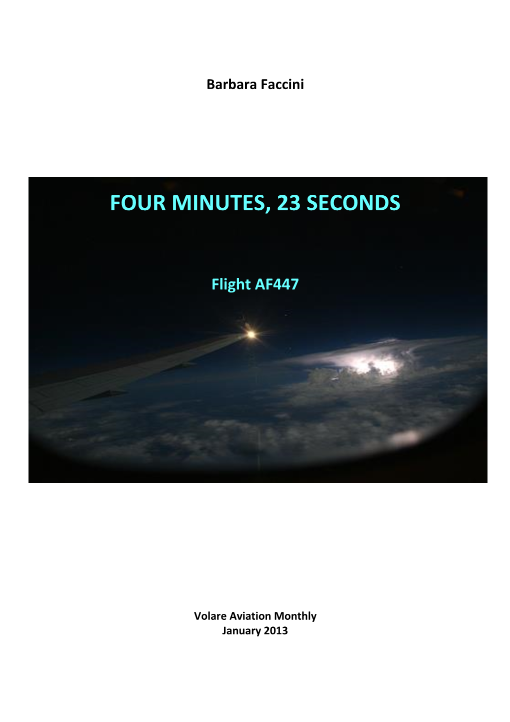 Four Minutes, 23 Seconds – Flight AF447