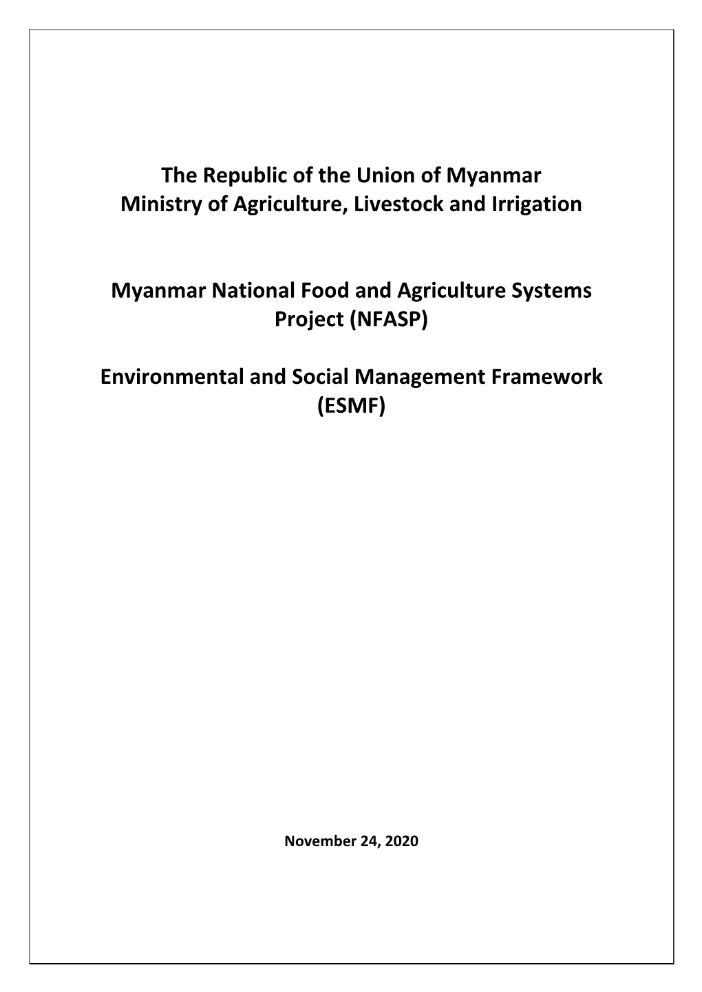 Environmental and Social Management Framework (ESMF)