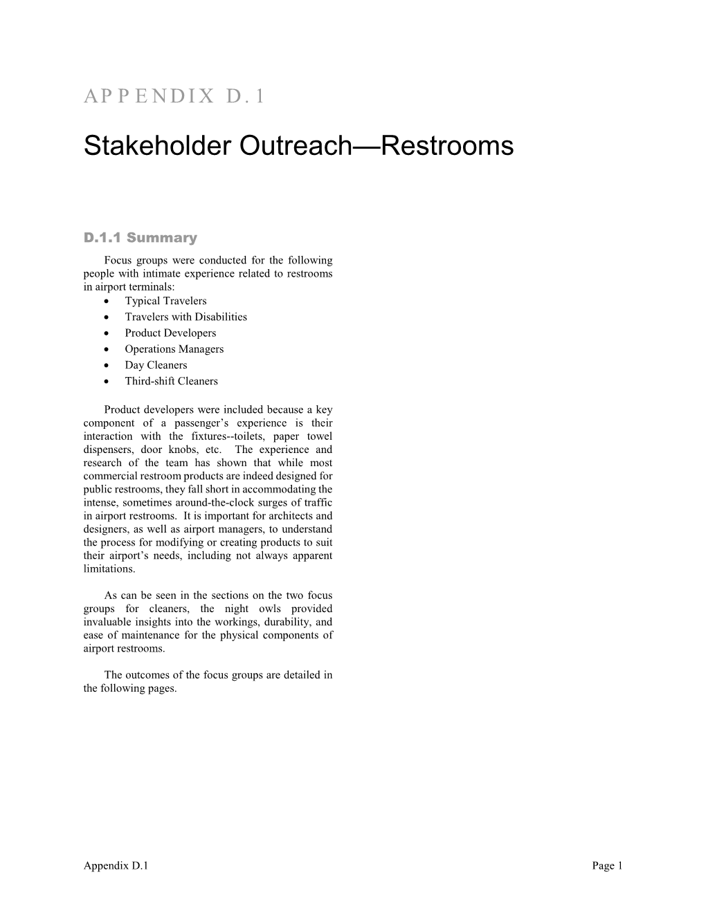 Stakeholder Outreach—Restrooms