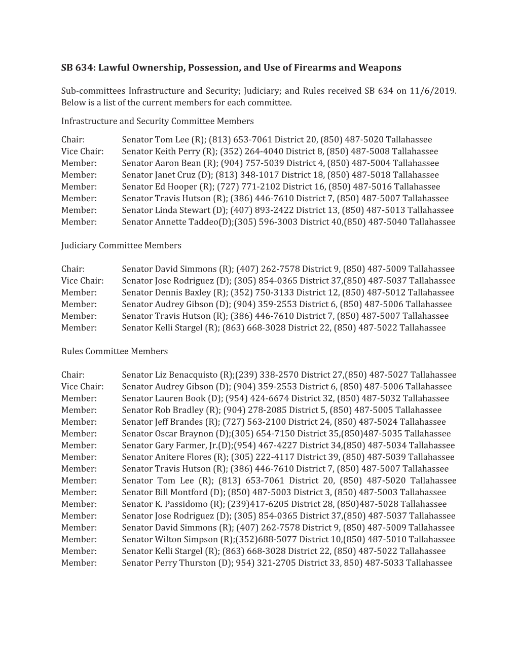 Lawful Ownership, Possession, and Use of Firearms and Weapons