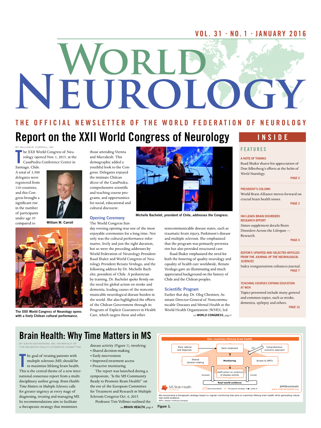 Report on the XXII World Congress of Neurology INSIDE by WILLIAM M