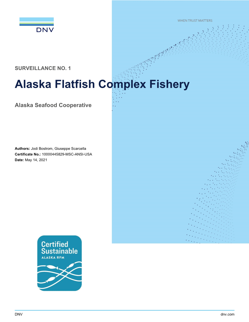 Alaska Flatfish Complex Fishery