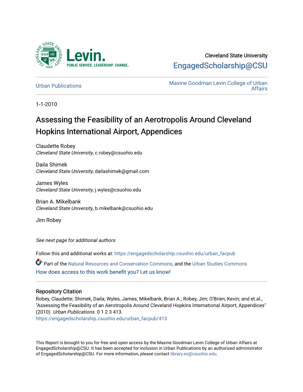 Assessing the Feasibility of an Aerotropolis Around Cleveland Hopkins International Airport, Appendices