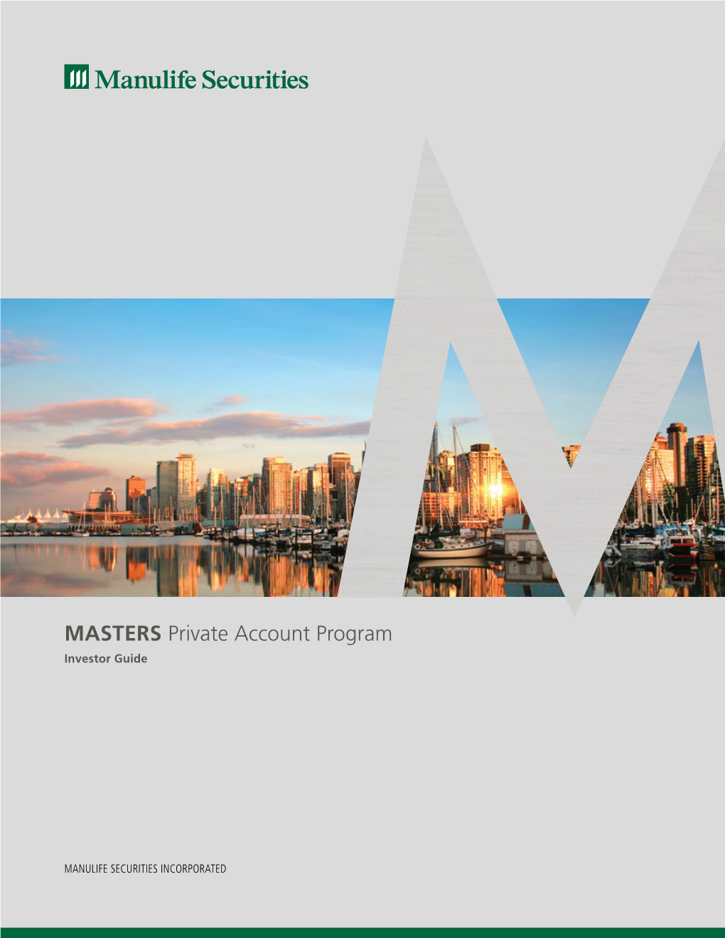 MASTERS Private Account Program Investor Guide