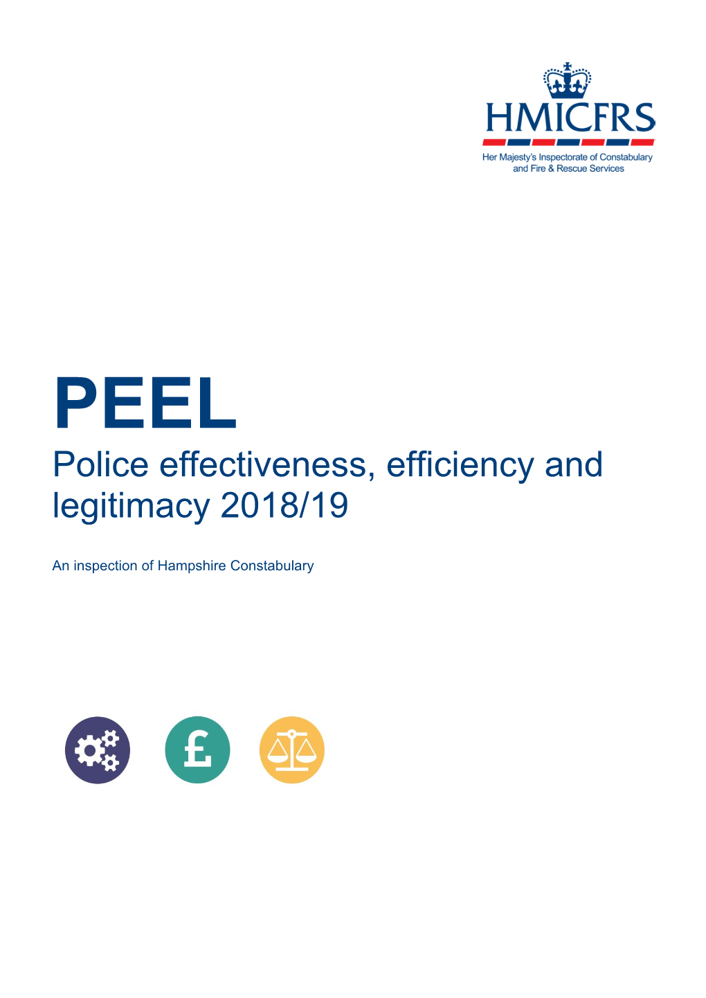 PEEL: Police Effectiveness, Efficiency and Legitimacy 2018/19