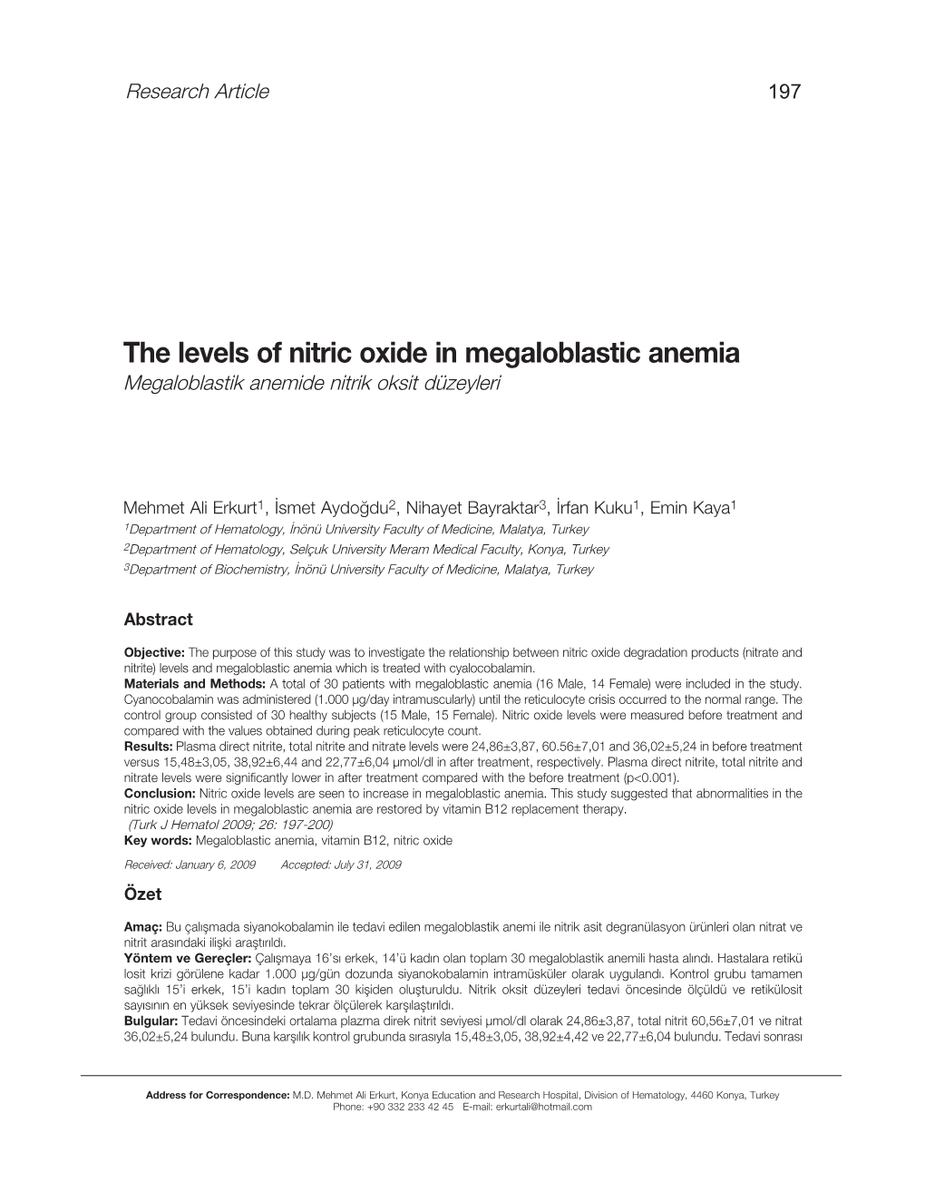 The Levels of Nitric Oxide in Megaloblastic Anemia Megaloblastik Anemide Nitrik Oksit Düzeyleri