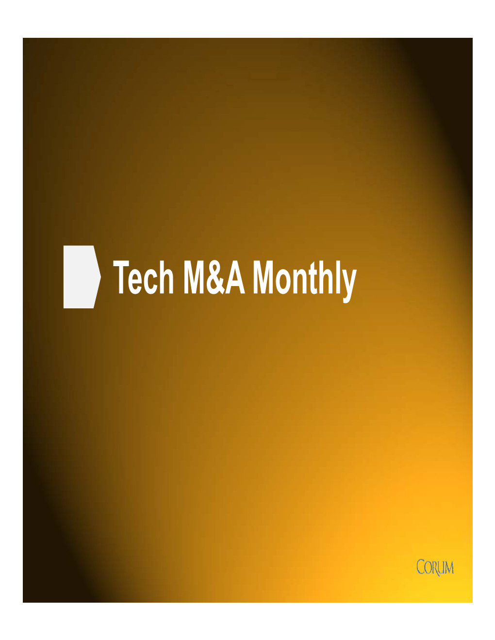 Tech M&A Monthly