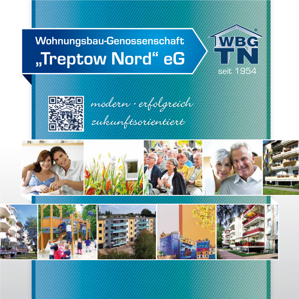 Wohnungsbau-Genossenschaft „Treptow Nord“ Eg Seit 1954 Künstlerische Giebelwandgestaltung Im Heidekampweg 133–139 Unsere Genossenschaft