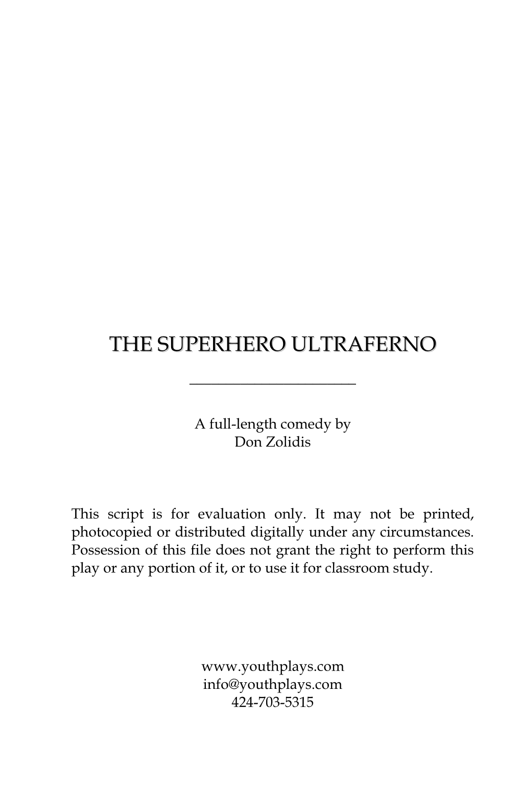 The Superhero Ultraferno