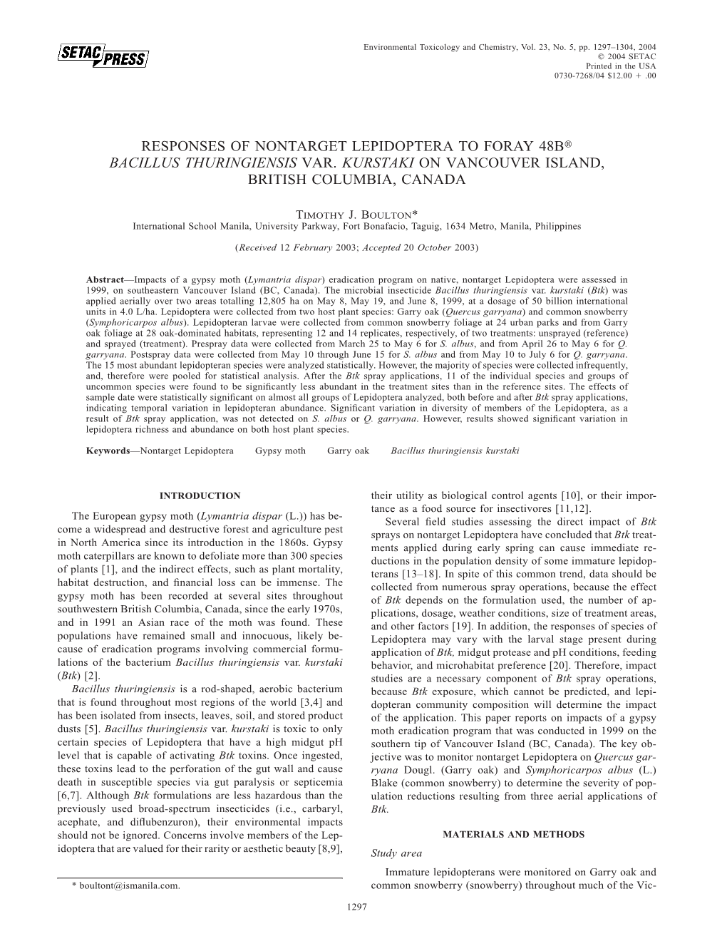 Responses of Nontarget Lepidoptera to Foray 48B Bacillus Thuringiensis Var. Kurstaki on Vancouver Island, British Columbia, Cana