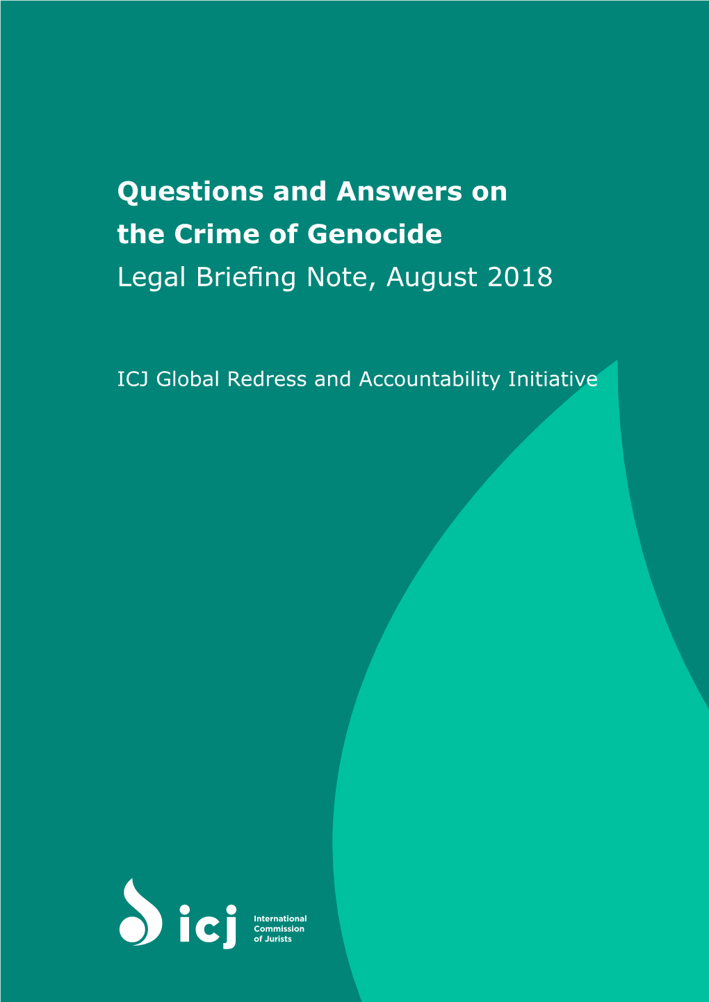 Questions and Answers on the Crime of Genocide Legal Briefing Note, August 2018