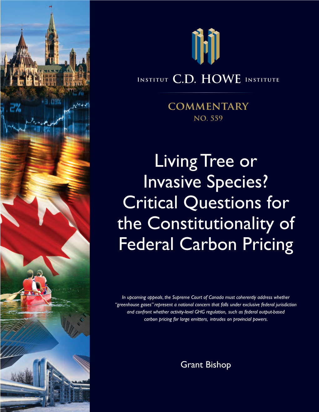 Living Tree Or Invasive Species? Critical Questions for the Constitutionality of Federal Carbon Pricing