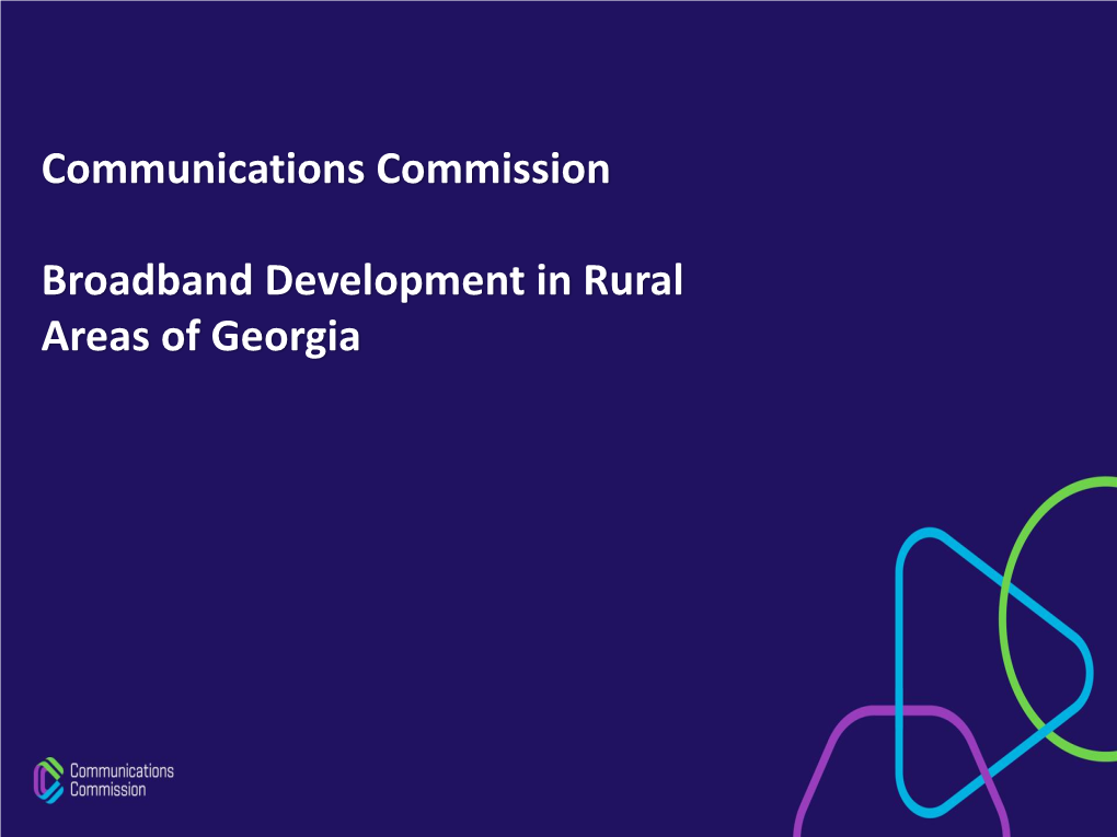 Communications Commission Broadband Development in Rural Areas of Georgia