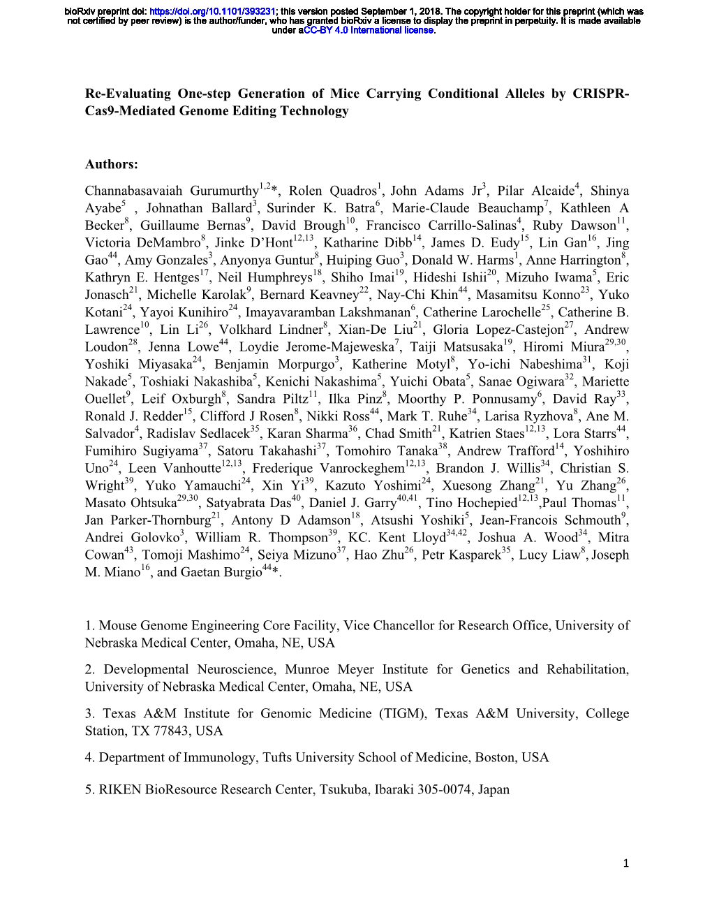 Re-Evaluating One-Step Generation of Mice Carrying Conditional Alleles by CRISPR- Cas9-Mediated Genome Editing Technology