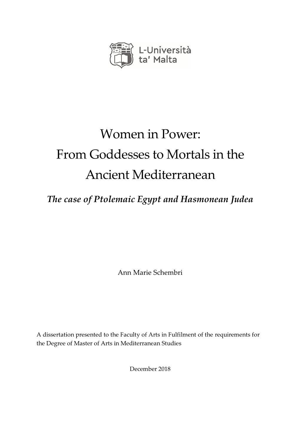 Women in Power: from Goddesses to Mortals in the Ancient Mediterranean