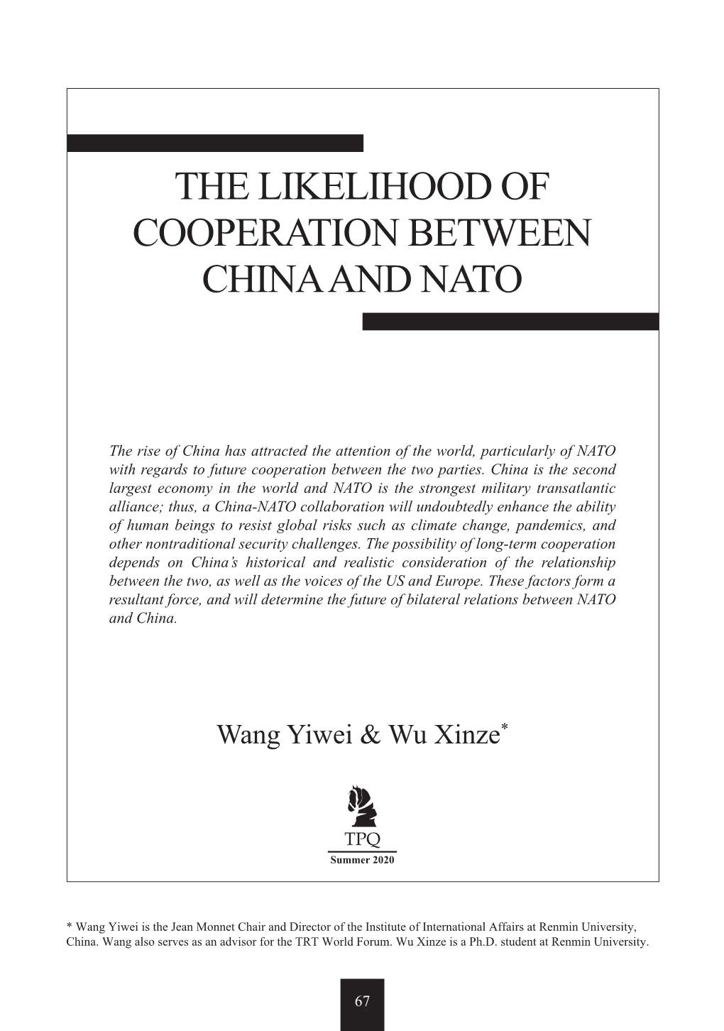 The Likelihood of Cooperation Between Chinaand Nato