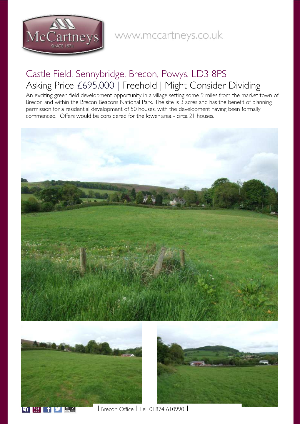 Castle Field, Sennybridge, Brecon, Powys, LD3 8PS Asking Price £695,000 | Freehold | Might Consider Dividing