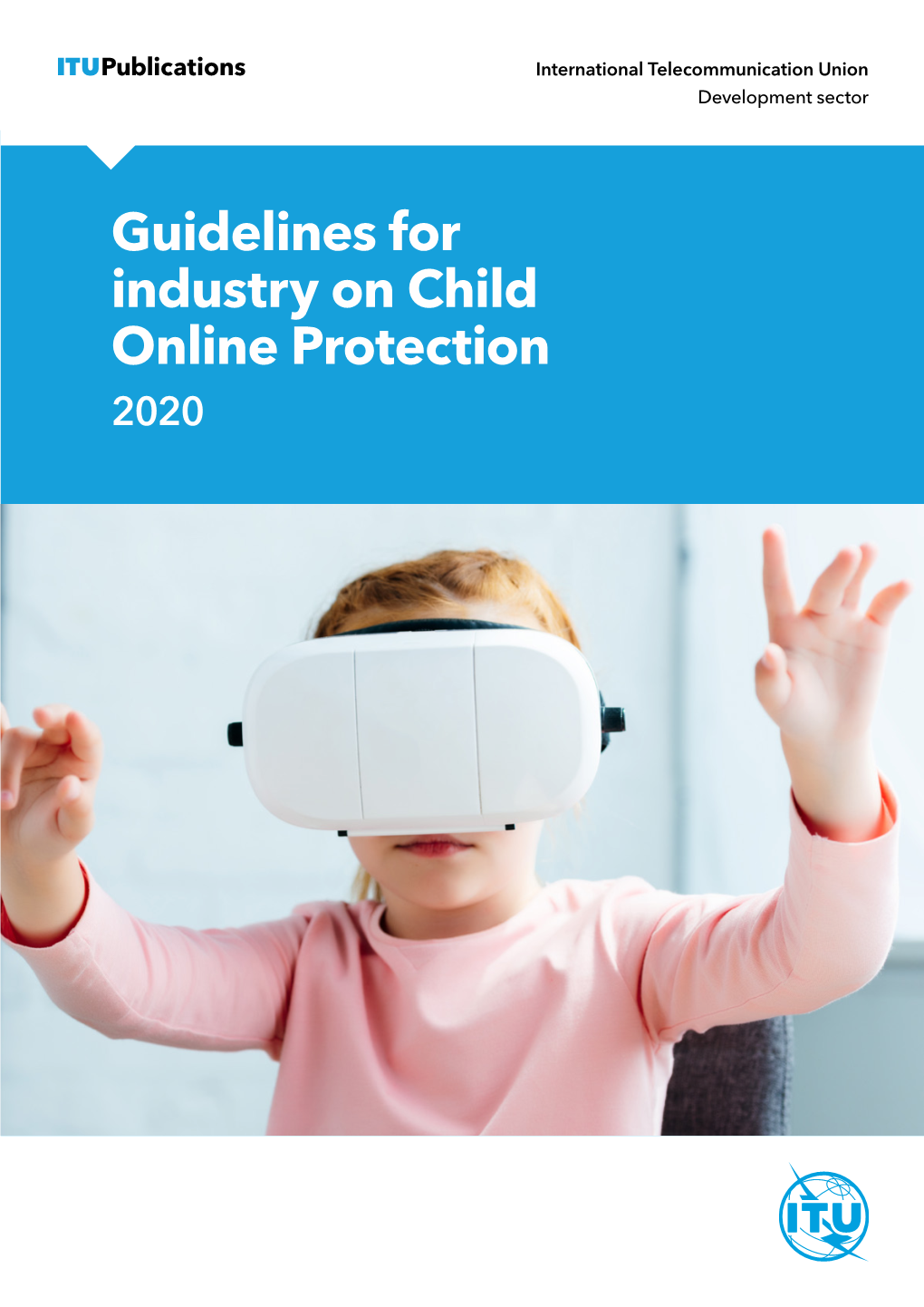 Guidelines for Industry on Child Online Protection 2020