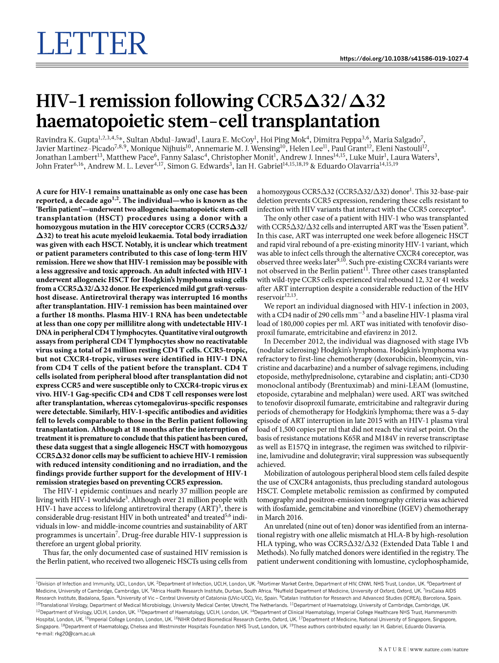 HIV-1 Remission Following CCR5Δ32/Δ32 Haematopoietic Stem-Cell Transplantation Ravindra K