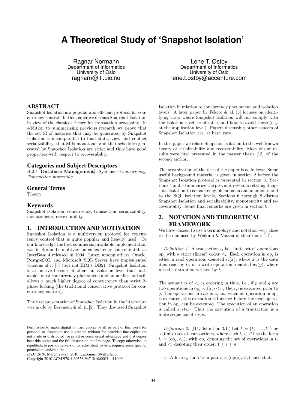 A Theoretical Study of 'Snapshot Isolation'