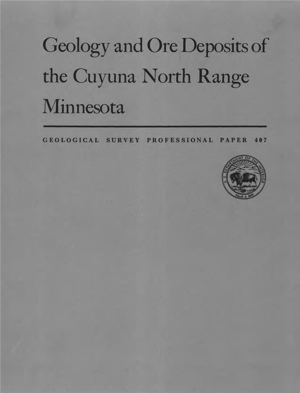 Geology and Ore Deposits of the Cuyuna North Range Minnesota