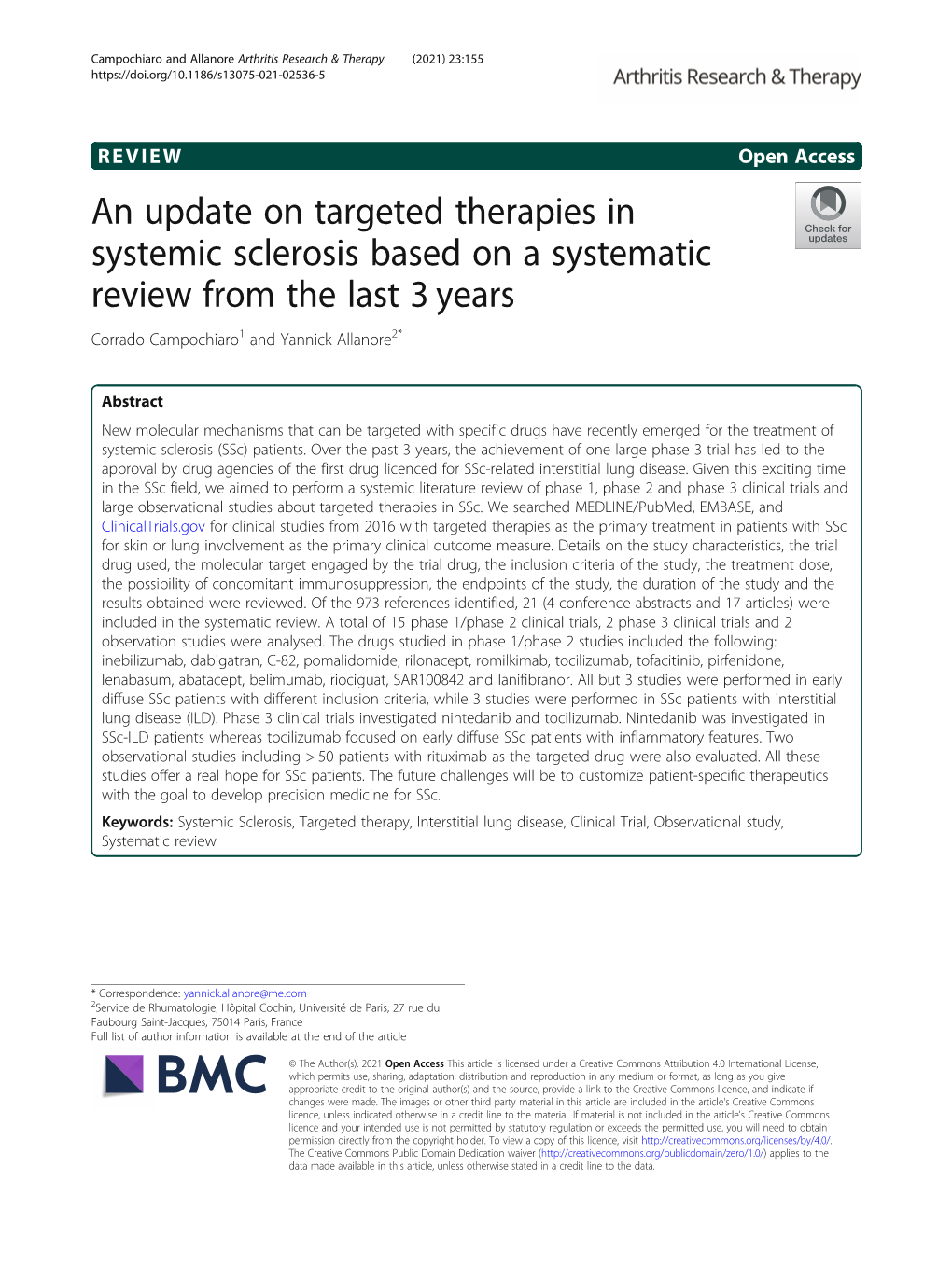 An Update on Targeted Therapies in Systemic Sclerosis Based on a Systematic Review from the Last 3 Years Corrado Campochiaro1 and Yannick Allanore2*