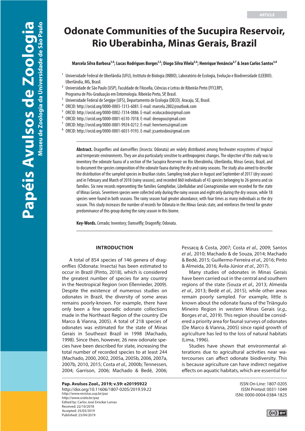 Odonate Communities of the Sucupira Reservoir, Rio Uberabinha, Minas Gerais, Brazil