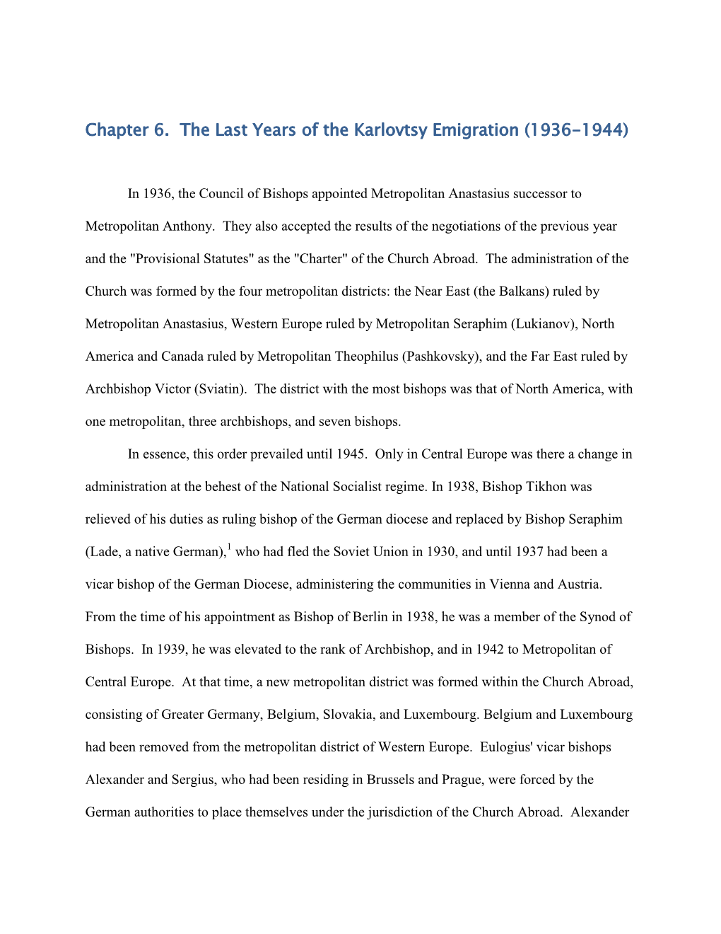 Chapter 6. the Last Years of the Karlovtsy Emigration (1936-1944)