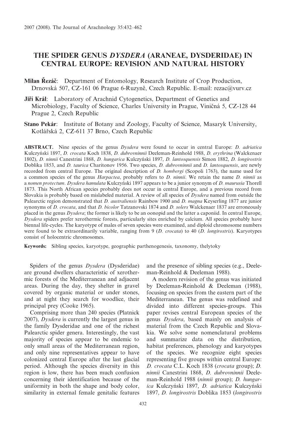 The Spider Genus Dysdera (Araneae, Dysderidae) in Central Europe: Revision and Natural History