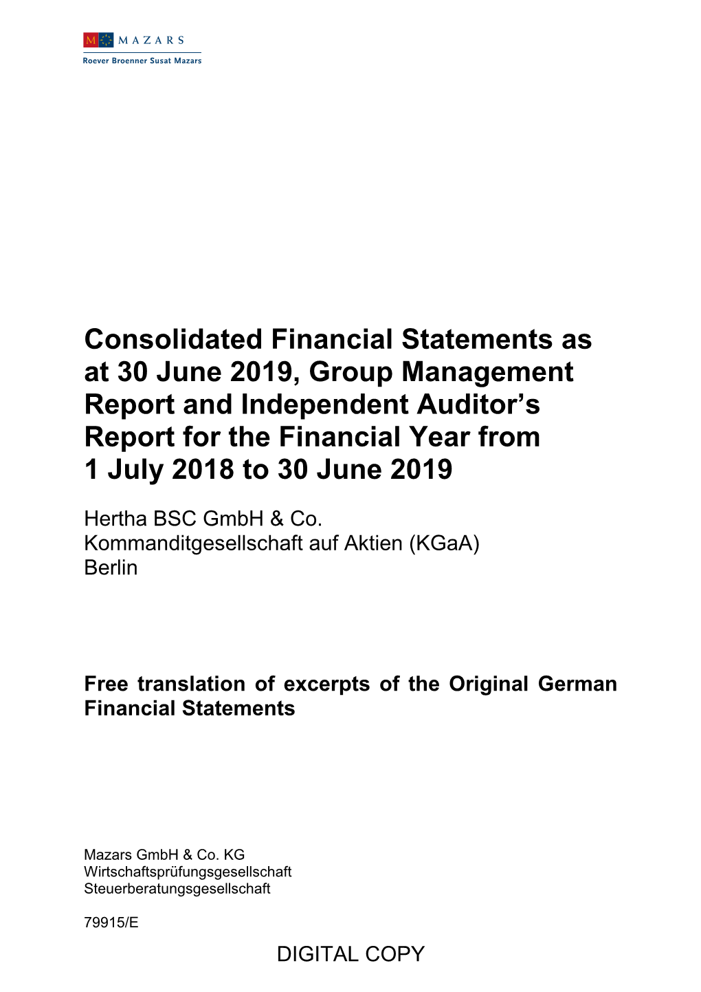 Consolidated Financial Statements As at 30 June 2019, Group