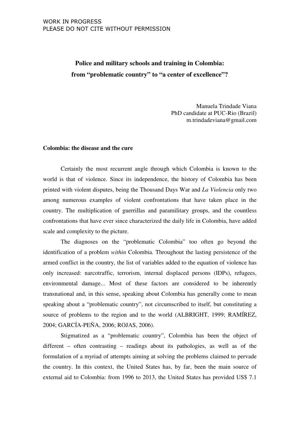 Police and Military Schools and Training in Colombia: from “Problematic Country” to “A Center of Excellence”?