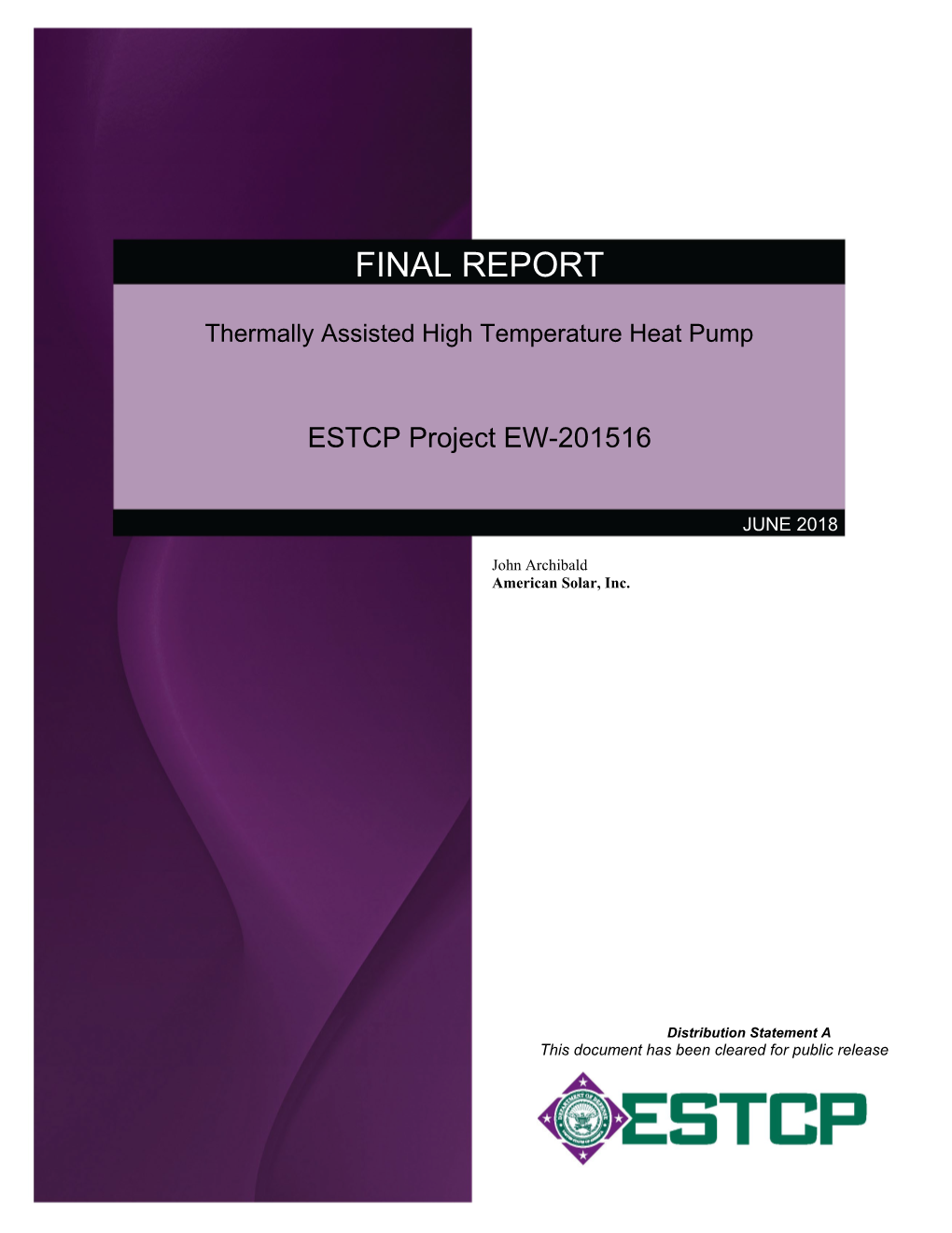 Thermally Assisted High Temperature Heat Pump